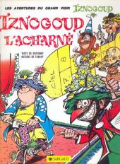 Iznogoud -10b1986- Iznogoud l'acharné