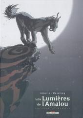 Les lumières de l'Amalou -INTa2004- Les lumières de l'Amalou (intégrale)