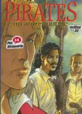 Pirates (Bonifay/Terpant) -1a- Un autre monde