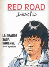Celui qui est né deux fois / Red Road -4HS- Red Road - La grande saga indienne - 2ème époque