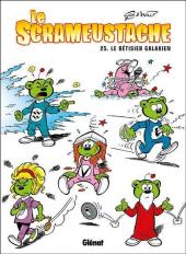 Le scrameustache -25a2008- Le bêtisier galaxien