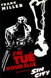 Sin City -2a1995- J'ai tué pour elle