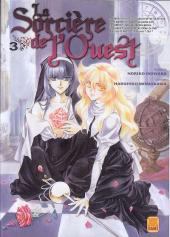 La sorcière de l'Ouest -3- Tome 3
