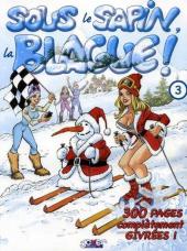 Sous le sapin, la blague! - Tome 3