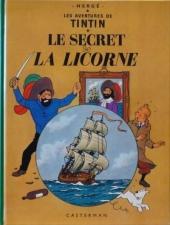 Tintin (Historique) -11TL- Le Secret de la Licorne