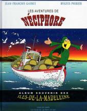 Le tour du Québec en BD -1b- Les aventures de Néciphore
