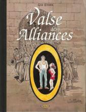 La valse des alliances - Tome TL