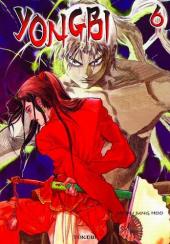 Yongbi -6- Tome 6