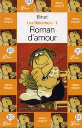 Les bidochon -1Librio2- Roman d'amour