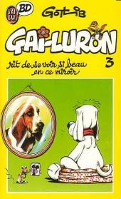 Gai-Luron -3Poche- Gai-Luron rit de se voir si beau en ce miroir