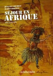 Séjour en Afrique - Tome 1a2009
