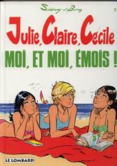 Julie, Claire, Cécile -3b1997- Moi, et moi, émois!