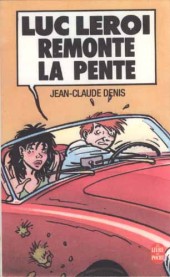 Luc Leroi -3Poche- Luc Leroi remonte la pente