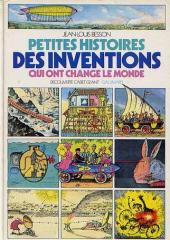 Petites histoires des inventions -1- Qui ont changé le monde