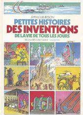 Petites histoires des inventions -2- De la vie de tous les jours