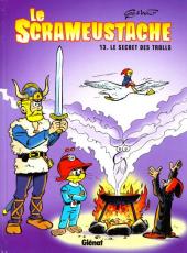 Le scrameustache -13b2008- Le secret des Trolls