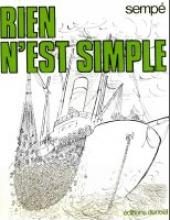 (AUT) Sempé -1962a1975- Rien n'est simple