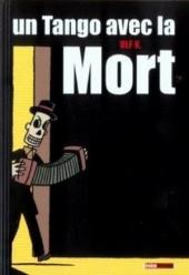 Un tango avec la mort - Tome a