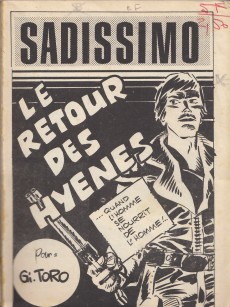 Extrait de Sadissimo -17b- Le retour des hyènes