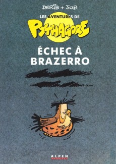 Extrait de Pythagore et Cie (Les Aventures de) -1b1988- Échec à Brazerro
