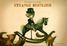 Extrait de (AUT) Lacombe, Benjamin - Étrange bestiaire