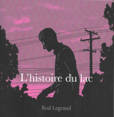 Extrait de L'histoire du lac