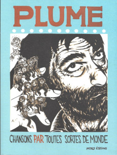 Extrait de Plume, chansons par toutes sortes de monde