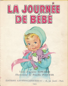 Extrait de Les albums merveilleux (Gautier-Languereau) -39- La journée de bébé