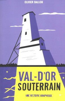 Extrait de Val-d'Or souterrain