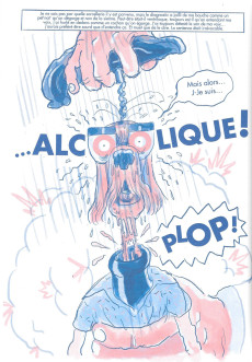 Extrait de L'addiction, s'il vous plaît ! - L'Addiction, s'il vous plaît ! - Confessions d'un alcoolique qui se soigne