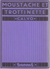 Verso de Moustache et Trottinette (Futuropolis) -1'- L'Ile Mystérieuse