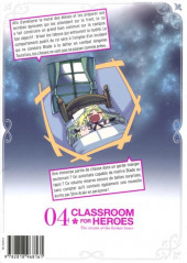Verso de Classroom for heroes - The return of the former brave -4- Tome 4