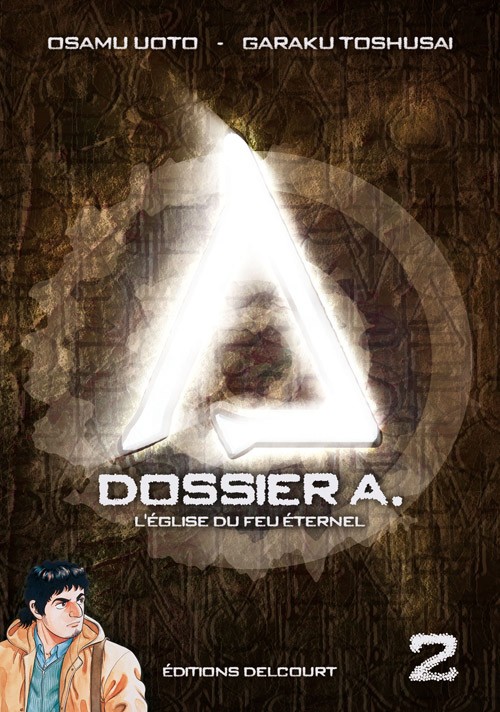 Couverture de Dossier A. -2- L'Église du feu éternel