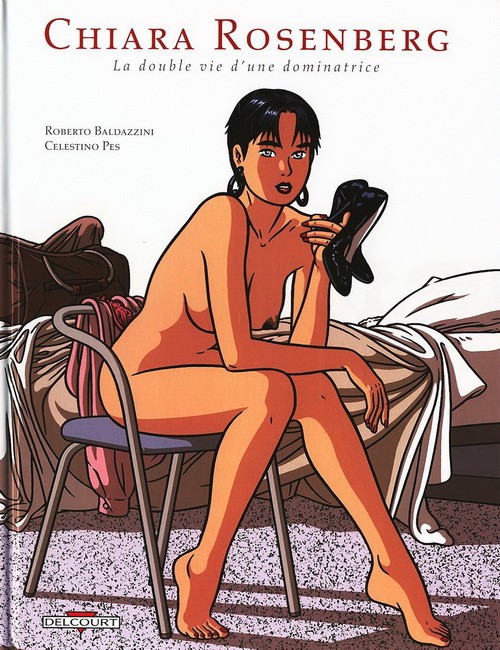 Couverture de Chiara Rosenberg -INT- La double vie d'une dominatrice