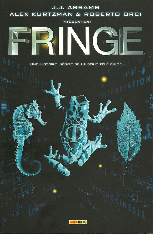 Couverture de Fringe -1- Une histoire inédite de la série télé culte !