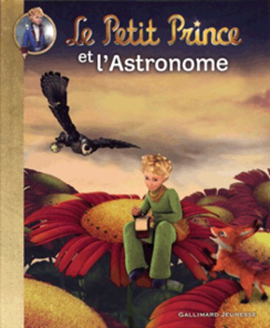 Couverture de Le petit Prince (Ramadier/Quénot) -6- Le Petit Prince et l'Astronome
