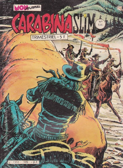 Couverture de Carabina Slim -136- La rage au ventre