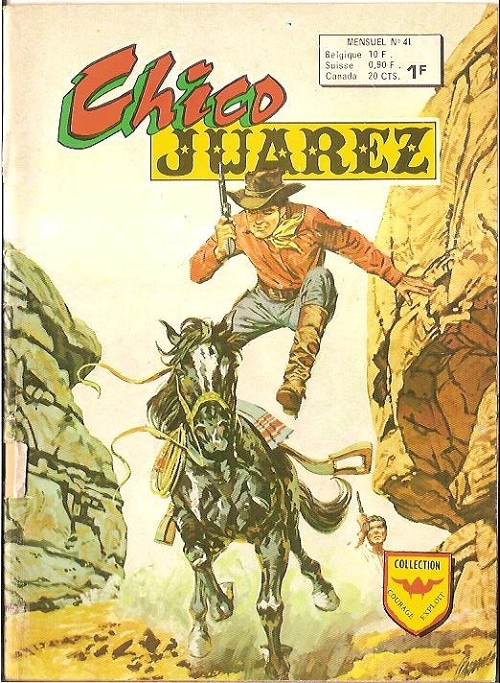 Couverture de Chico Juarez (Arédit) -41- Une querelle qui coûtera cher