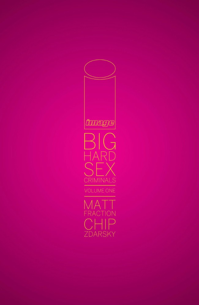 Couverture de Sex Criminals (2013) -INTHC01- Big Hard Sex Criminals