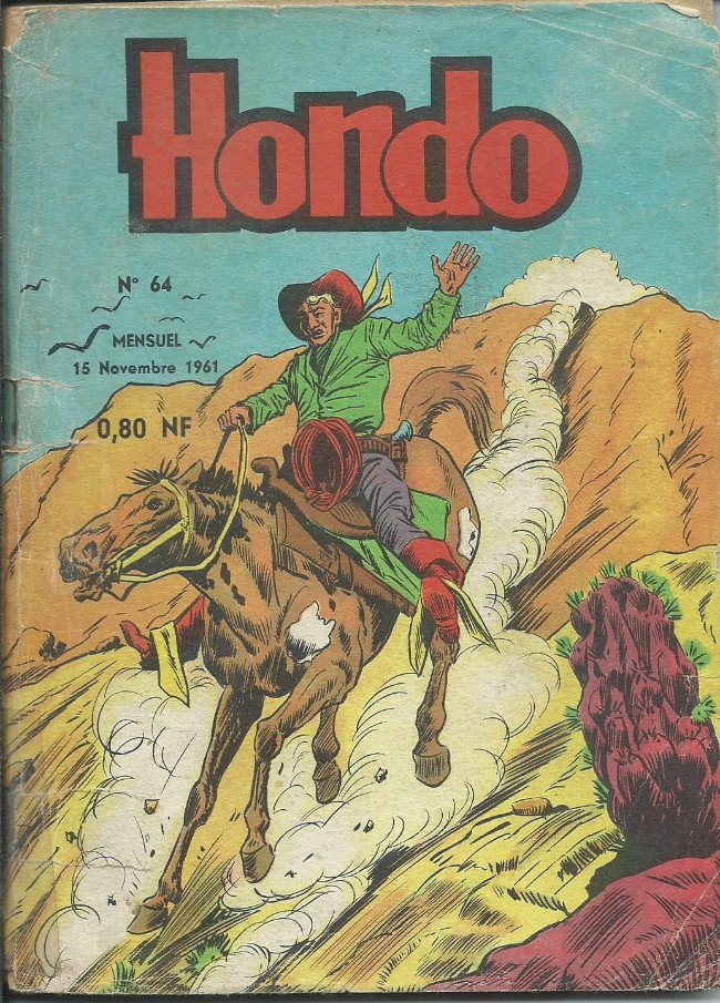 Couverture de Hondo (Davy Crockett puis) -64- La foret pétrifiée