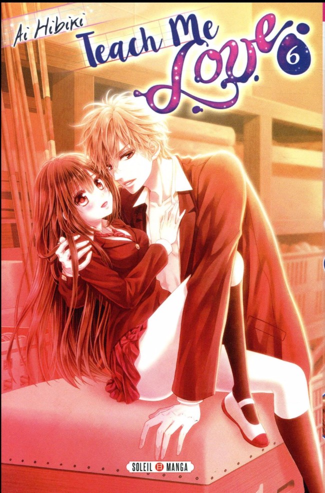 Couverture de Teach me love -6- Tome 6