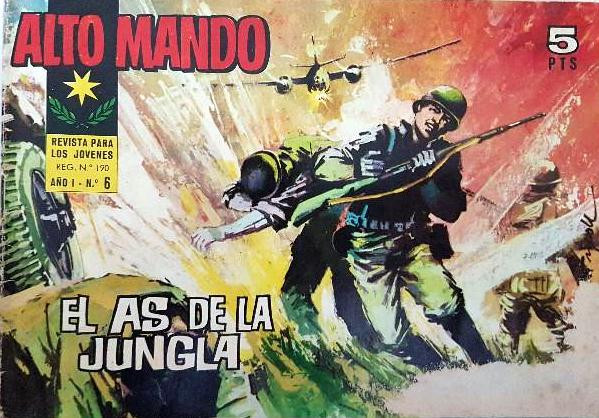 Couverture de Alto Mando -6- El as de la jungla