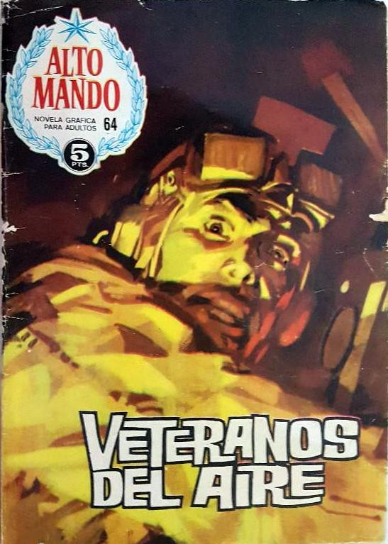 Couverture de Alto Mando -64- Veteranos del aire