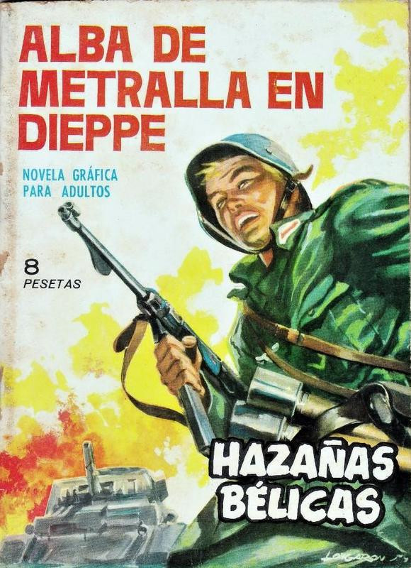 Couverture de Hazañas bélicas (Vol.07 - 1961) -56- Alba de metralla en Dieppe
