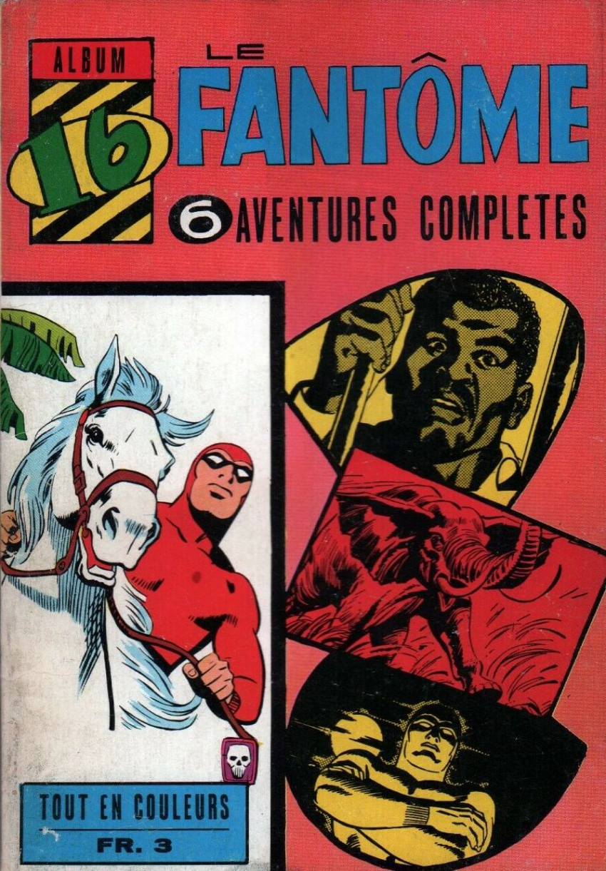 Couverture de Le fantôme (1re Série - Aventures Américaines) -Rec16- Album N°16 (du n°253 au n°258)