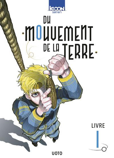 Couverture de Du mouvement de la Terre -1- Livre 1