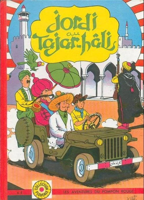 Couverture de Pompon Rouge (Les Aventures du) -4- Jordi au Tajar-Hâli