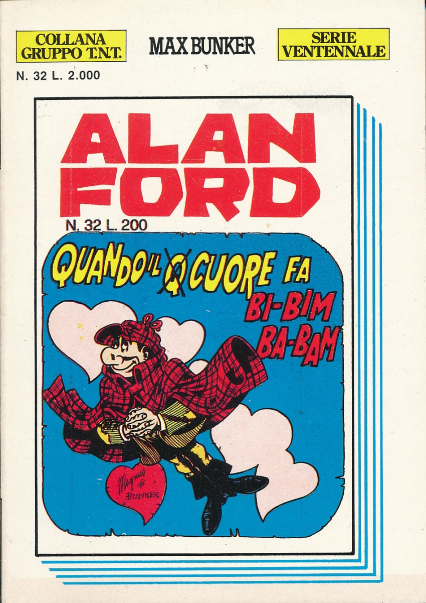 Couverture de Alan Ford (Serie ventennale) -32- Quando il Ø cuore fa bi-bim ba-bam