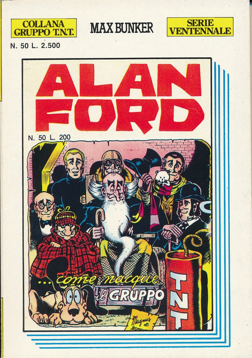 Couverture de Alan Ford (Serie ventennale) -50- Così nacque il Gruppo TNT