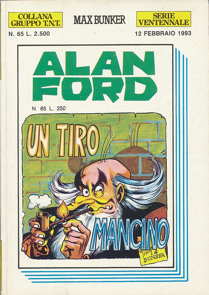 Couverture de Alan Ford (Serie ventennale) -65- Un tiro mancino